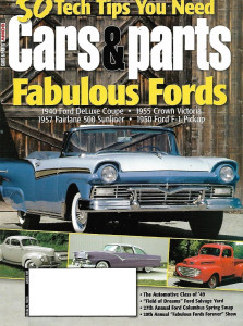 CARS & PARTS 2005 AUG - '40 FORD DELUXE, '57 FAIRLANE 500, '55 CROWN VIC